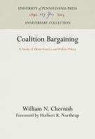 Coalition bargaining a study of union tactics and public policy,