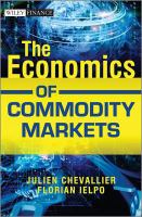 The economics of commodity markets /