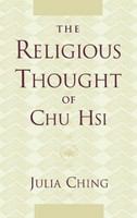 The religious thought of Chu Hsi /
