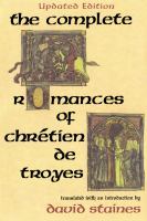 The complete romances of Chrétien de Troyes /