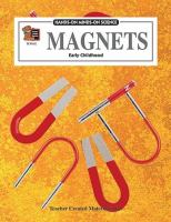 Magnets : early childhood /
