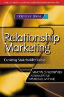 Relationship marketing : creating stakeholder value /