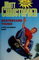 Skateboard tough /