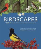 Birdscapes : a pop-up celebration of birdsongs in stereo sound /
