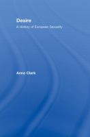 Desire : a history of European sexuality /