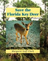 Save the Florida Key deer /
