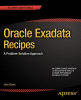 Oracle exadata recipes : a problem-solution approach /