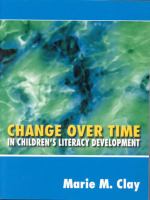 Change over time in children's literacy development /