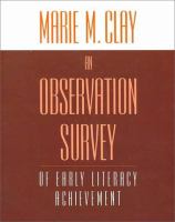An observation survey : of early literacy achievement /