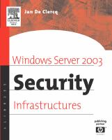 Windows Server 2003 security infrastructures /