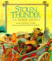 Stolen thunder : a Norse myth /