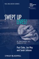 Swept up lives? : re-envisioning the homeless city /