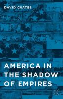 America in the shadow of empires /