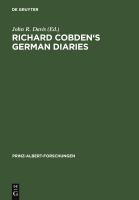 Richard Cobden's German diaries /