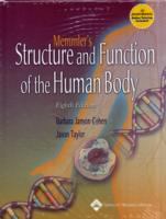 Memmler's the structure and function of the human body.