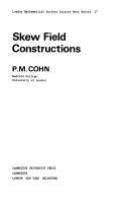 Skew field constructions /