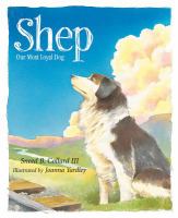 Shep : our most loyal dog /