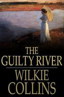 The guilty river /