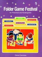 Folder game festival for preschool and kindergarten /
