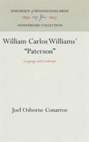 William Carlos Williams' Paterson; language and landscape.
