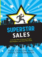 Superstar sales : a 31-day plan to motivate people, build rapport, and close more sales /