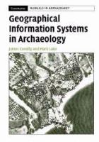 Geographical information systems in archaeology /