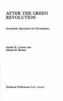 After the green revolution : sustainable agriculture for development /