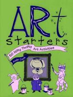 Art starters : 50 nifty thrifty art activities /