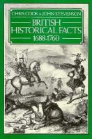 British historical facts, 1688-1760 /
