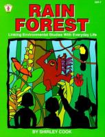 Rain forest : linking environmental studies with everyday life /