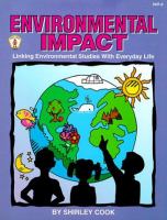 Environmental impact : linking environmental studies with everyday life /