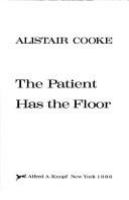 The patient has the floor /