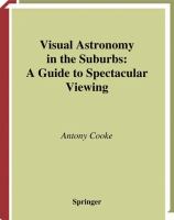 Visual astronomy in the suburbs a guide to spectacular viewing /