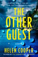 The other guest /