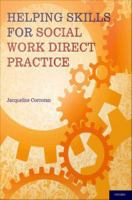 Helping skills for social work direct practice /
