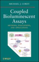 Coupled bioluminescent assays : methods, evaluations, and applications /