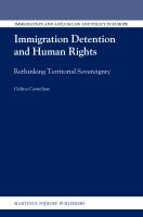Immigration detention and human rights : rethinking territorial sovereignty /