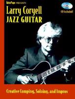 Jazz guitar creative comping, soloing, and improv /