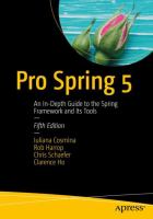Pro Spring 5 : an in-depth guide to the Spring framework and its tools /