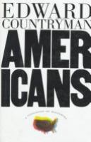 Americans, a collision of histories /
