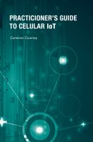 The Practitioner's Guide to Cellular IoT /