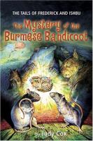 The mystery of the Burmese Bandicoot /
