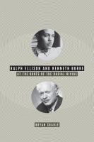 Ralph Ellison and Kenneth Burke at the roots of the racial divide /