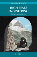 High peeks engineering : Rocky Mountain marvels /