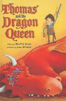Thomas and the dragon queen /