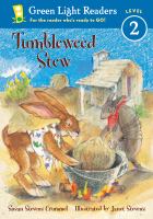 Tumbleweed stew /