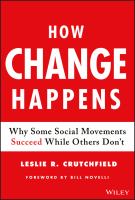 How change happens : why some social movements succeed while others don't /