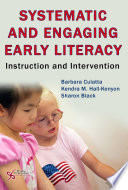 Systematic and engaging early literacy : instruction and intervention /