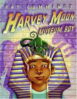 Harvey Moon, museum boy /