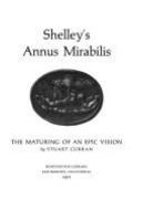 Shelley's annus mirabilis : the maturing of an epic vision /